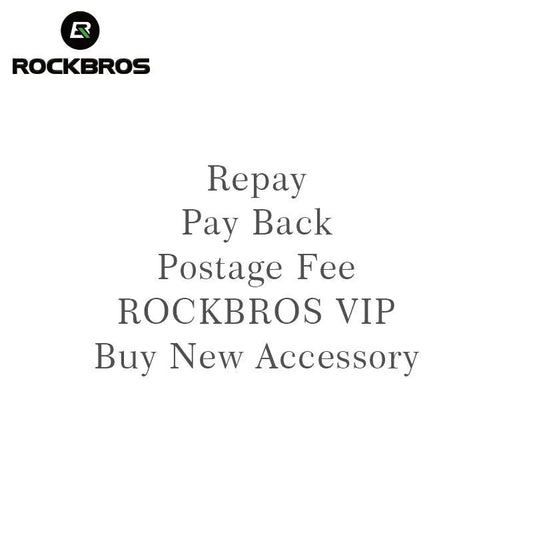 ROCKBROS Repay & Pay Back & Postage Fee & Buy New Accessories